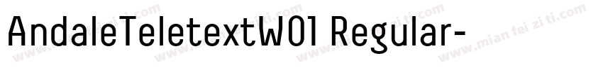 AndaleTeletextW01 Regular字体转换